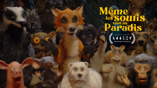 Découvrez la Bande-annonce de Même les Souris vont au Paradis !